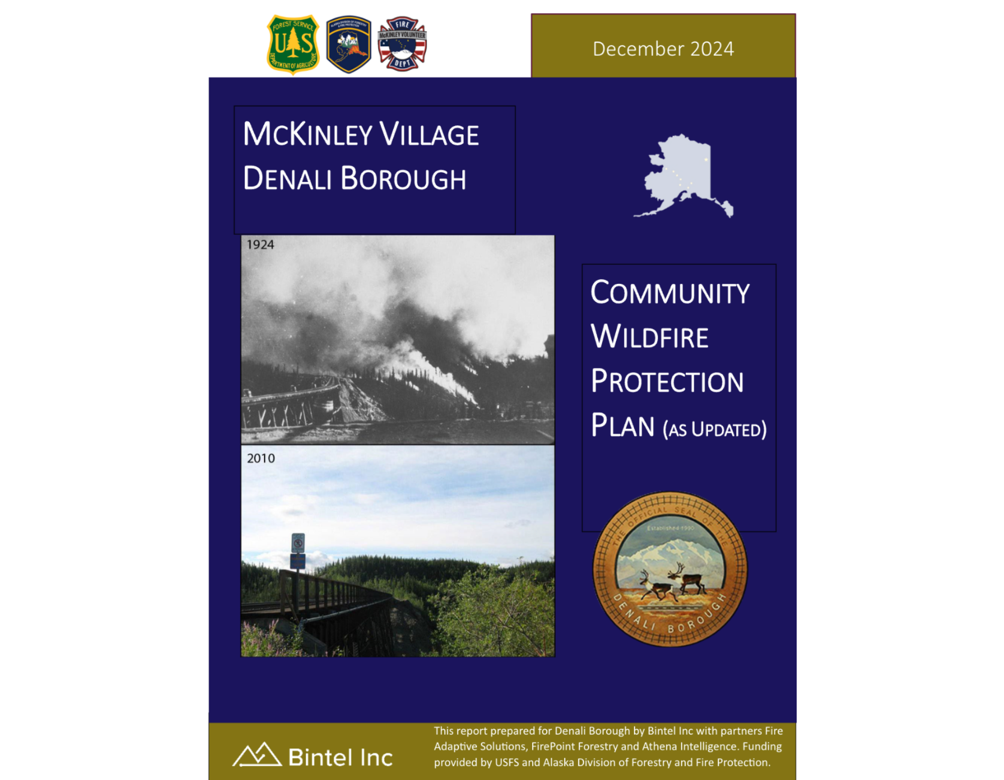 Cover of the McKinley Village Denali Borough Community Wildfire Protection Plan prepared by Bintel Inc in December 2024, in partnership with Fire Adaptive Solutions, FirePoint Forestry and Athena Intelligence.